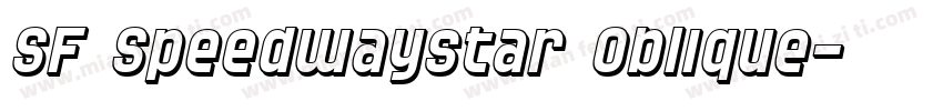 SF Speedwaystar Oblique字体转换